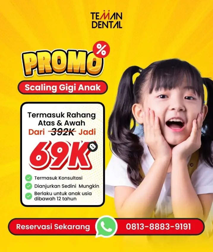 Promo Scaling Gigi Anak Teman Dental